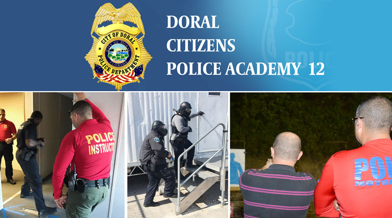 Doral Citizens Police Academy Is Back - Doral Family Journal