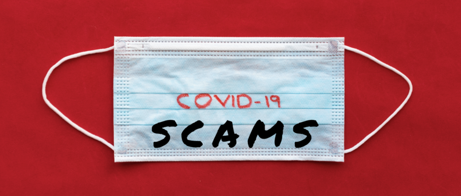 Be aware of scams amid COVID-19 and protect your family