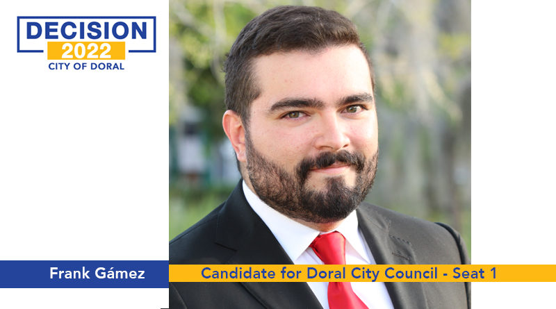 Francisco “Frank” Gamez – Candidate for Doral City Council, Seat 1