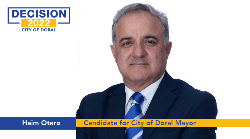 Haim Otero – Candidate for City Of Doral Mayor