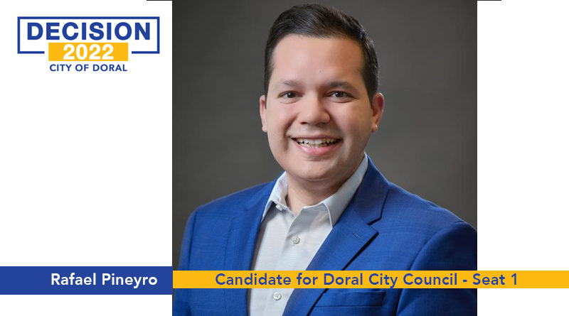 Rafael Pineyro – Candidate for Doral City Council, Seat 1