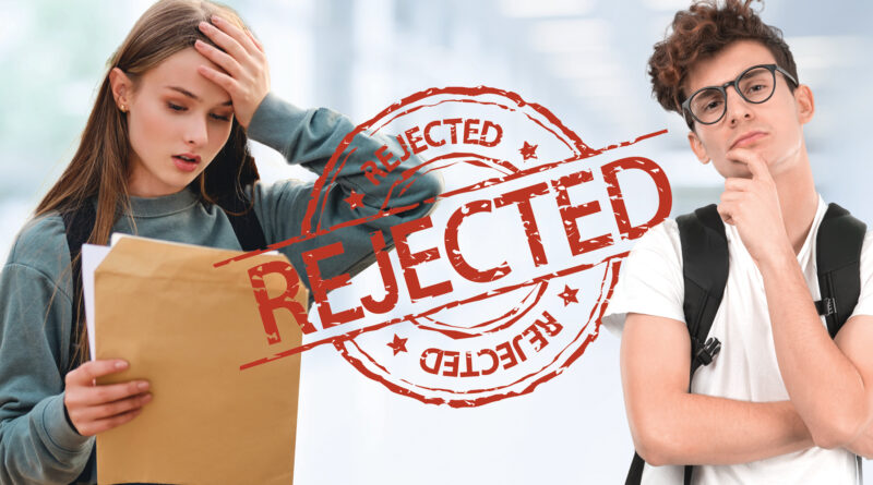 COLLEGE REJECTION: DON’T GIVE UP!