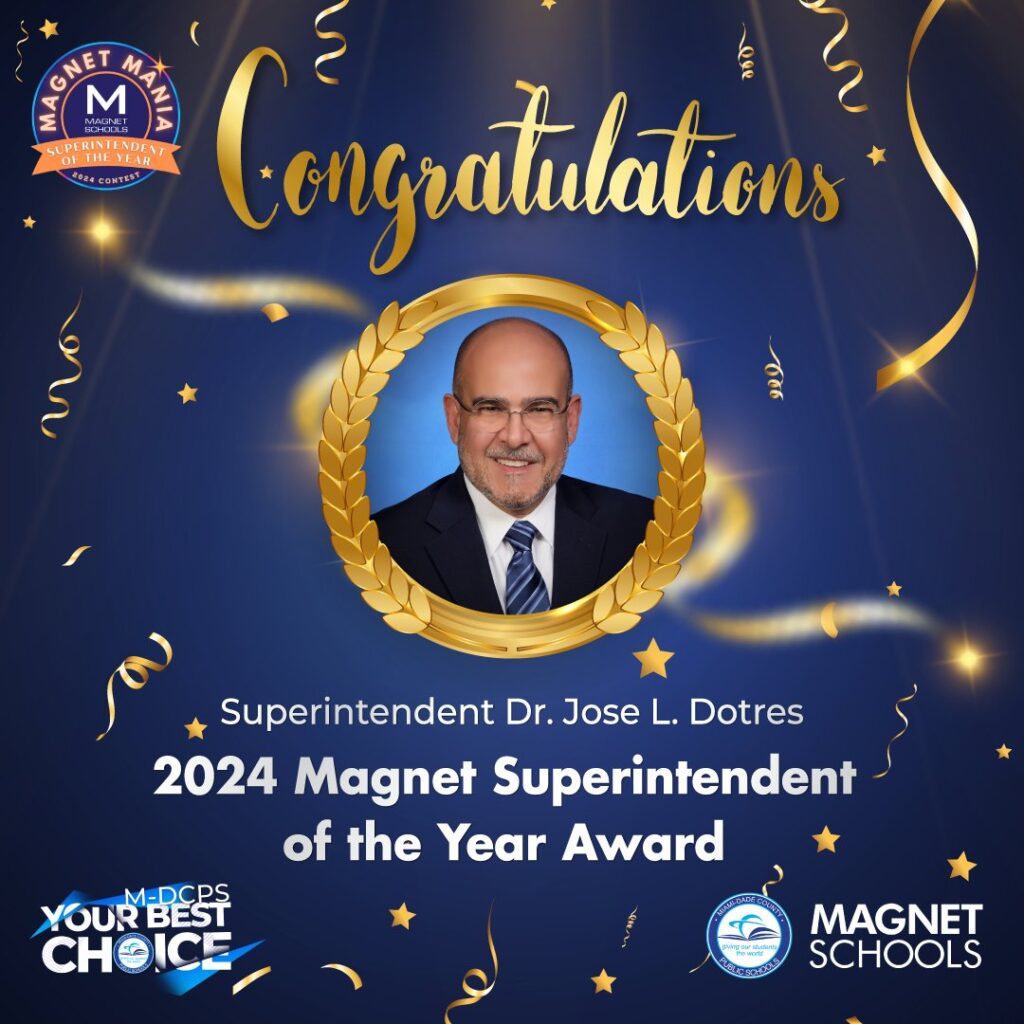 Dr. Jose L. Dotres is awarded by Magnet Schools of America