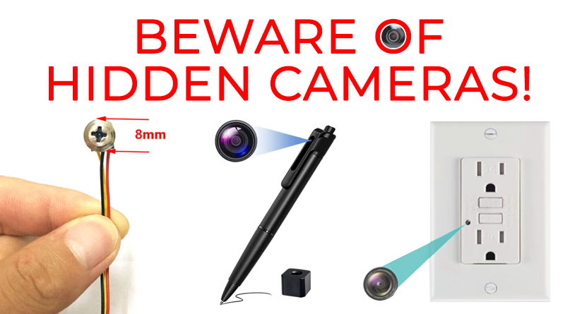 This Upcoming Summer,  Beware of Hidden Cameras!