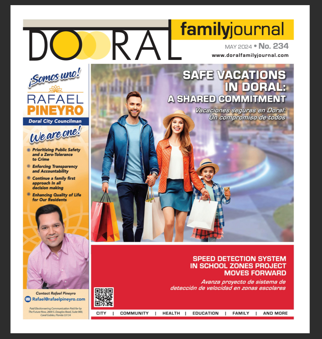 Doral Family Journal - May 2024 - Doral news and events for the community