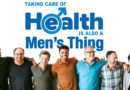 Taking Care of Health Is Also a Men’s Thing