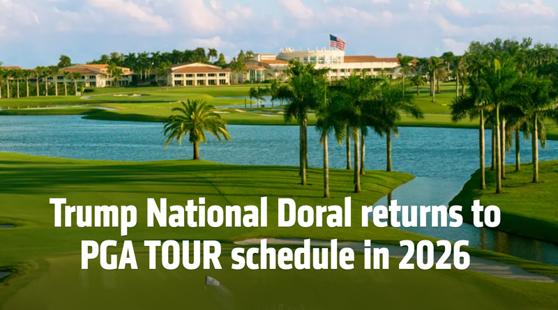 Doral Gears Up to Welcome the PGA TOUR – Miami Championship in 2026