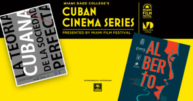 Miami Film Festival’s Cuban Cinema Series Presents Two Gems of Independent Cuban Filmmaking
